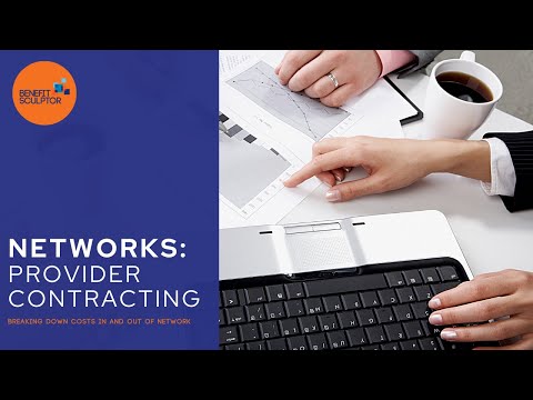 Networks: Provider Contracting