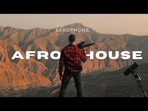 DJ & SAX SET I Afro House Sunset Mix I Mountain set UAE 2025