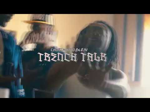 Chopthaproblem - Trench Talk (Official Music Video)