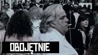 Obojętnie Music Video