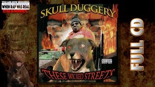 Skull Duggery - These Wicked Streets [Full Album] Cd Quality
