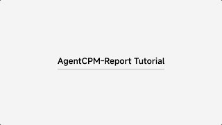 AgentCPM Report Tutorial