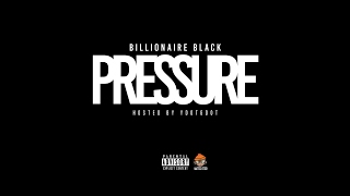 Billionaire Black - Ice Cold Pimp Feat. Frosty Da Snowman, King Yella & Almighty Suspect (Pressure)