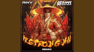 Download lagu Mr.Strong Man (Remix) mp3