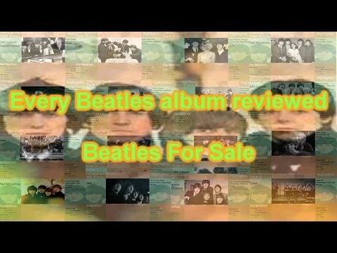 Every Beatles Album reviewed: Beatles For Sale