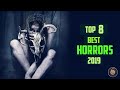 Top 8 best horrors of 2019