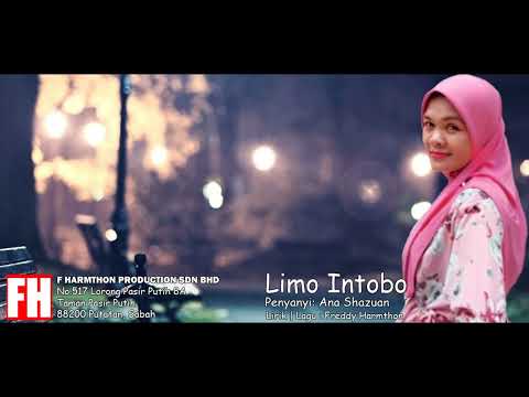 Limo Intobo - Ana Shazuan (trail)