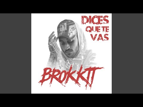 Dices Que Te Vas