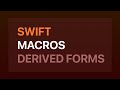 Intro To Swift Macros Automatic UI