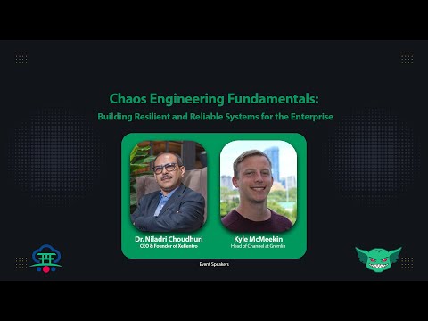 Chaos Engineering Fundamentals: Building Resilient and Reliable Systems for the Enterprise
