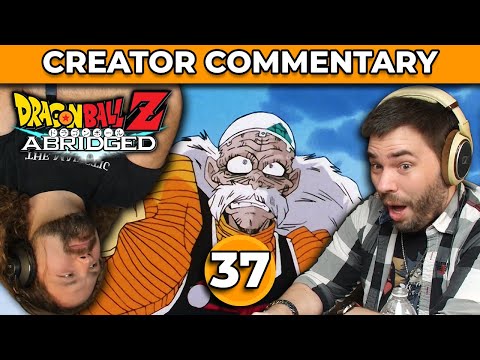 Dragonball Z Abridged Creator Commentary | Episode 37