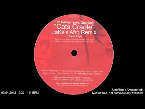 Tim Davison feat. Quartech - Cat's Cradle (JaKe's Afro Remix - Disco Trip) [111]
