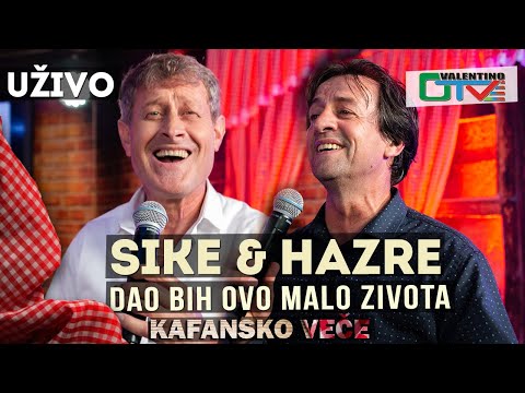 SIKE & HAZRE - DAO BIH OVO MALO ZIVOTA | 2021 | UZIVO | OTV VALENTINO