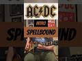 AC/DC - Spellbound - Guitar Cover on a Gibson Les Paul with EMG Marty Friedman Pickups thru a Kemper