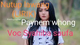 Download lagu NUTUP LAWANG✍️(LIRIK) ✍️Syahiba saufa mp3 Download lagu NUTUP LAWANG✍️(LIRIK) ✍️Syahiba saufa mp3