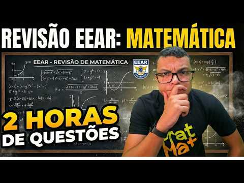 Matemática para EEAR: 2 Horas de Resolução de Questões (Revisão Completa)