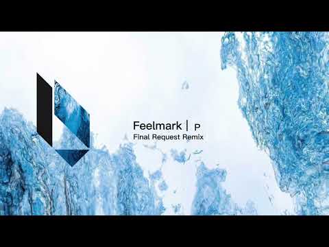 Feelmark - Parallel (Final Request Remix)