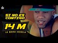 La Nueva Escuela SI NO ES CONTIGO Video Oficial