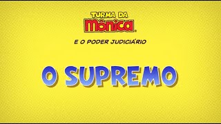 Turma da Mônica e o Poder Judiciário - O Supremo
