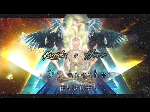 Kupidox & haizar - On another planet