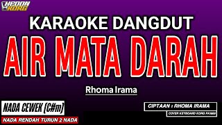 Download lagu AIR MATA DARAH KARAOKE DANGDUT - RHOMA IRAMA mp3 Download lagu AIR MATA DARAH KARAOKE DANGDUT - RHOMA IRAMA mp3
