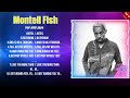 Montell Fish Top Of The Music Hits 2024 Most Popular Hits Playlist