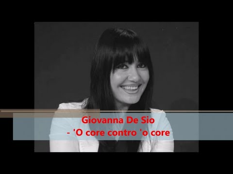 Giovanna De Sio - 'O core contro 'o core (Official audio)