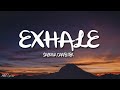 Sabrina Carpenter – Exhale (Lyrics)