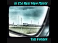 Tim Ponzek - In The Rear View Mirror