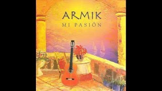 Armik - Mi Pasion