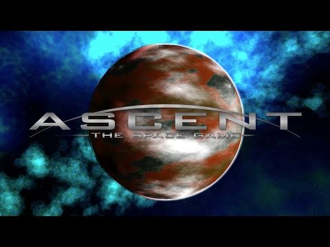 Ascent - The Space Game - Release Trailer thumbnail