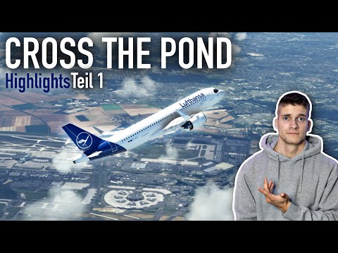 Langstrecke im A320neo! Paris - Boston! Teil 1 Highlights VATSIM Cross the Pond