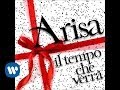 Arisa - Il tempo che verrà (audio) 