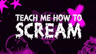 brokeNCYDE – Teach Me How to Scream [Lyric Video]