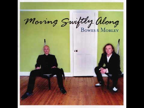 Bowes & Morley - Don't Take Your Love Away
