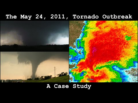 The May 24, 2011, Tornado Outbreak: A Case Study