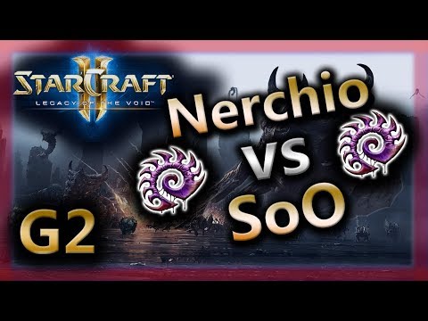 StarCraft 2 - Nerchio vs SoO [ZvZ] Bo3 G2 - Abyssal Reef (2018)