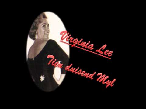 VIRGINIA LEE - TIEN DUISEND MYL