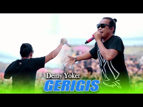 GERIGIS - DEMY YOKER || ONE PRO ( Live Acara CB Genteng - Pantai Marina Boom )