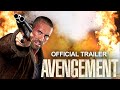 AVENGEMENT - Official Trailer