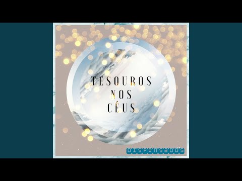Tesouros Nos Céus video