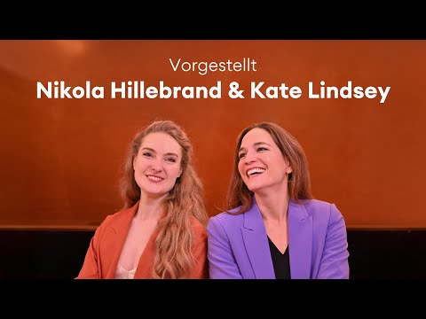 Vorgestellt: Kate Lindsey und Nikola Hillebrand im Interview