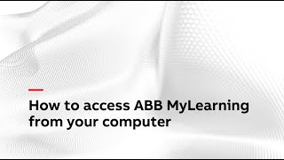 How to access ABB MyLearning from your computer