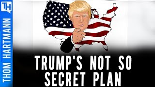 Trump's Secret Plan Was No Secret