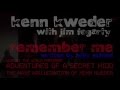 Remember Me (Live) ~ Kenn Kweder