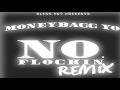 MoneyBagg Yo No Flockin Remix