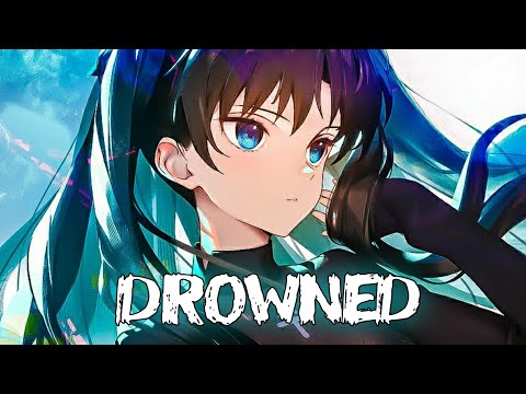 「Nightcore」- Drowned (MagSonics & Cristian Lombardo feat. Veronica Bravo)(Lyrics)