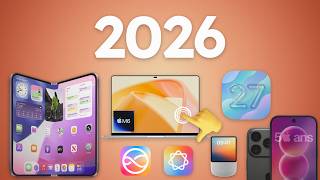 Tout ce qui arrive chez Apple en 2026