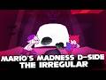 FNF | MM D-SIDE IS BACK!! Vs MARIO'S MADNESS D-SIDE: THE IRREGULAR DEMO | (GAME OVER) (SECRET SONG)