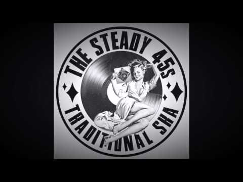 The Steady 45s - Life Is But A Dream